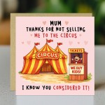 Funny Mothers Day Card Thanks For Not Selling Me Mum Card