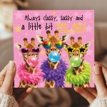 Funny Women Birthday Cards, Sassy Giraffe Card For Best Friend