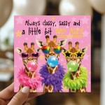Funny Women Birthday Cards, Sassy Giraffe Card For Best Friend