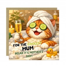 Mothers Day Card For The Coolest Mum Relax Funny Card