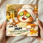 Mothers Day Card For The Coolest Mum Relax Funny Card