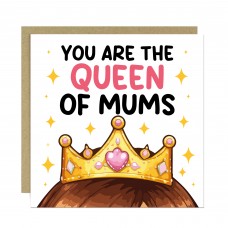Cute Mothers Day Card You Are The Queen Of Mums Birthday Card