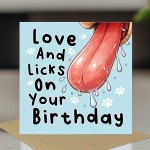 Funny Birthday Card From The Dog Amusing Happy Birthday Card