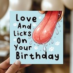 Funny Birthday Card From The Dog Amusing Happy Birthday Card