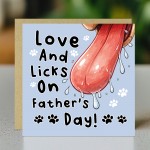 Funny Fathers Day Card From The Dog Amusing Fathers Day Card