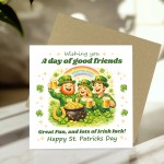 Funny St Patricks Day Card Irish Friends Drinking Happy St Paddy Funny St Patricks Day Card Irish Friends Drinking Happy St Paddy
