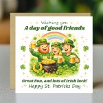 Funny St Patricks Day Card Irish Friends Drinking Happy St Paddy Funny St Patricks Day Card Irish Friends Drinking Happy St Paddy