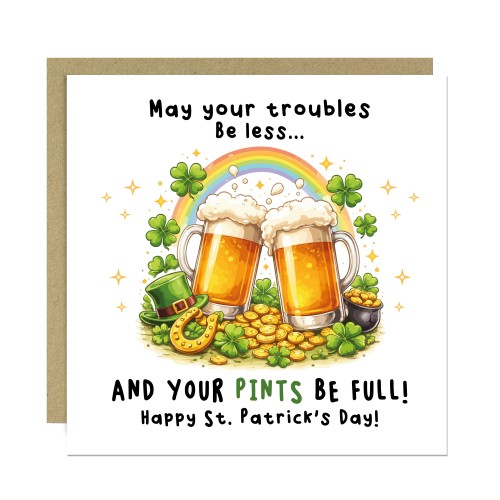 Funny St Patricks Day Card Beer Pints Irish Humour St Paddys Funny St Patricks Day Card Beer Pints Irish Humour St Paddys