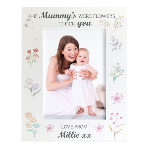 Mummy Gift Portrait 7x5 Photo Frame If Mummys Were Flowers