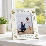 Personalised Engagement Photo Frame 7x5 He Asked She Said Yes