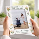 Personalised Engagement Photo Frame 7x5 He Asked She Said Yes