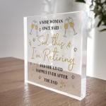 Funny Retirement Acrylic Block Plaque for Woman Happy Retirement Funny Retirement Acrylic Block Plaque for Woman Happy Retirement