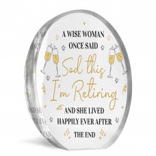 Funny Retirement Acrylic Plaque A Wise Woman Retiring Colleague