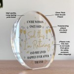 Funny Retirement Acrylic Plaque A Wise Woman Retiring Colleague Funny Retirement Acrylic Plaque A Wise Woman Retiring Colleague