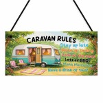 Caravan Rules Novelty Hanging Plaque Campervan Garden Sign