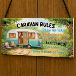 Caravan Rules Novelty Hanging Plaque Campervan Garden Sign