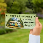 Happy Campers Sign For Caravan Let The Adventure Begin Humorous 