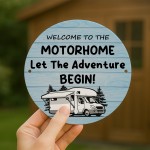 Welcome To The Motorhome Sign Hanging Acrylic Sign