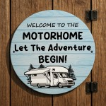 Welcome To The Motorhome Sign Hanging Acrylic Sign