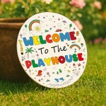 Playhouse Welcome Plaque 23x23cm Wall Mounted Sign Kids Children