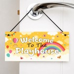 Welcome To The Playhouse Sign Kids Rainbow Garden Playhouse Door