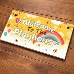 Welcome To The Playhouse Sign Kids Rainbow Garden Playhouse Door