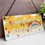 Welcome To The Playhouse Sign For Kids Garden Play House Plaques