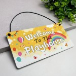 Welcome To The Playhouse Sign For Kids Garden Play House Plaques
