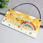 Welcome To The Playhouse Sign For Kids Garden Play House Plaques