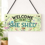 Garden Sign Welcome To My Shed Shed Plaque For Outside Garden Sign Welcome To My Shed Shed Plaque For Outside