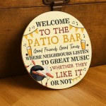 Welcome To The Patio Bar Sign Acrylic Garden Sign Welcome Plaque
