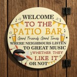 Welcome To The Patio Bar Sign Acrylic Garden Sign Welcome Plaque