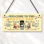 Welcome To The Patio Bar Sign For Garden Welcome Plaque Welcome To The Patio Bar Sign For Garden Welcome Plaque