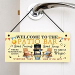 Welcome To The Patio Bar Sign For Garden Welcome Plaque