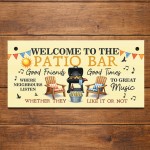 Welcome To The Patio Bar Sign For Garden Welcome Plaque