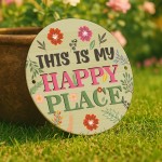 Funny Garden Sign This Is My Happy Place Sign For Garden Shed