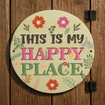 Funny Garden Sign This Is My Happy Place Sign For Garden Shed