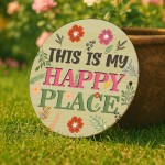 Funny Garden Sign This Is My Happy Place Sign For Garden Shed