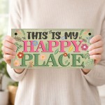 Garden Sign Plaques for Outside Yard Sign This Is My Happy Place
