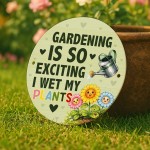 Funny Gardening Is So Exciting Acrylic Round Hanging Sign Garden