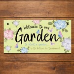 Welcome To My Garden Sign Hanging Wall Sign For Home