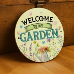 Welcome To My Garden Acrylic Round Hanging Sign Garden Sign Welcome To My Garden Acrylic Round Hanging Sign Garden Sign