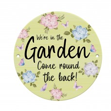 We Are In The Garden Sign Acrylic Garden Sign Outdoor