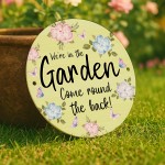 We Are In The Garden Sign Acrylic Garden Sign Outdoor We Are In The Garden Sign Acrylic Garden Sign Outdoor