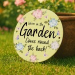 We Are In The Garden Sign Acrylic Garden Sign Outdoor We Are In The Garden Sign Acrylic Garden Sign Outdoor