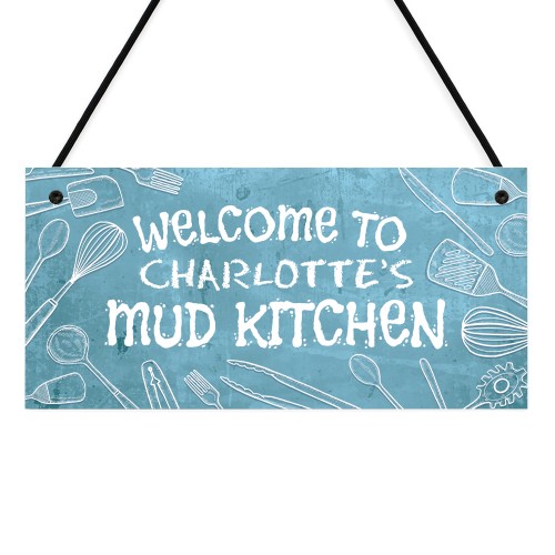 Personalised Welcome To The Mud Kitchen Sign Messy Play Area Personalised Welcome To The Mud Kitchen Sign Messy Play Area