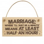 Funny Marriage Sign Engraved Wooden Plaque Mr & Mrs Wedding Gift