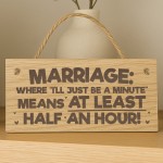 Funny Marriage Sign Engraved Wooden Plaque Mr & Mrs Wedding Gift