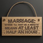Funny Marriage Sign Engraved Wooden Plaque Mr & Mrs Wedding Gift