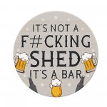 Novelty Shed Sign Funny Home Bar Sign Acrylic Garden Shed Garage Novelty Shed Sign Funny Home Bar Sign Acrylic Garden Shed Garage